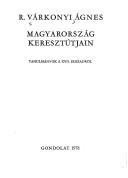 Cover of: Magyarország keresztútjain: tanulmányok a XVII. századról