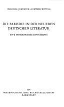 Cover of: Die Parodie in der neueren deutschen Literatur: e. systemat. Einf.