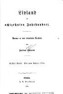 Cover of: Livland im achtzehnten Jahrhundert: Umrisse zu e. livländ. Geschichte