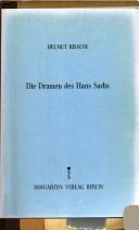 Cover of: Die Dramen des Hans Sachs by Helmut Krause