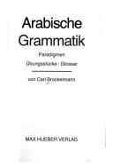 Arabische Grammatik by Carl Brockelmann