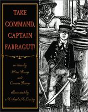 Take command, Captain Farragut! by Peter Roop