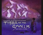 Cover of: Tiger of the Snows: Tenzing Norgay by Robert Burleigh