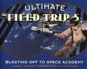 Cover of: Ultimate Field Trip #5 by Susan E. Goodman