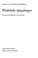 Cover of: Wiederholte Spiegelungen: Themen und Motive in der Literatur