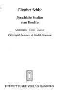 Cover of: Sprachliche Studien zum Rendille: Grammatik, Texte, Glossar : with engl. summary of Rendille grammar