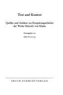 Cover of: Text und Kontext: Quellen u. Aufsätze zur Rezeptionsgeschichte d. Werke Heinrich von Kleists