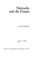 Cover of: Nietzsche und die Frauen by Henry Walter Brann, Henry Walter Brann