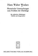 Cover of: Phonetische Untersuchungen zum Problem der Überlänge: mit zahlreichen Abbildungen, Tabellen und Sonagrammen