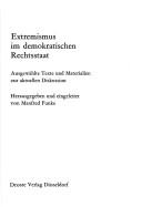 Cover of: Extremismus im demokratischen Rechtsstaat: ausgew. Texte u. Materialien zur aktuellen Diskussion