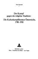 Cover of: Der Kampf gegen die religiöse Tradition by Peter Horwath