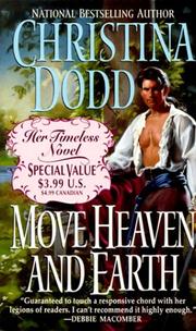 Cover of: Move Heaven and Earth by Christina Dodd