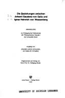 Die Beziehungen zwischen Johann Gaudenz von Salis und Ignaz Heinrich von Wessenberg by Johann Ulrich Schlegel