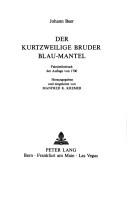 Cover of: Der kurtzweilige Bruder Blau-Mantel