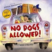 No Dogs Allowed! by Sonia Manzano