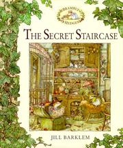 Cover of: The secret staircase by Jill Barklem, Jill Barklem