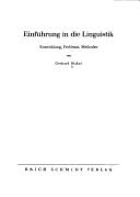 Cover of: Einführung in die Linguistik: Entwicklung, Probleme, Methoden