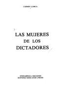 Cover of: Las mujeres de los dictadores