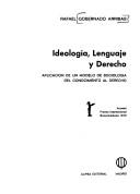 Cover of: Ideología, lenguaje y derecho: aplicación de un modelo de sociología del conocimiento al derecho