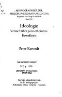 Cover of: Ideologie: Versuch über prometheisches Bewusstsein
