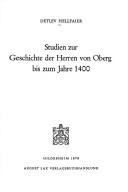 Cover of: Studien zur Geschichte der Herren von Oberg bis zum Jahre 1400