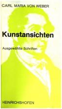 Cover of: Kunstansichten by Carl Maria von Weber