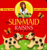 Cover of: The Sunmaid Raisin Book
