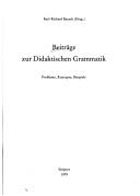 Cover of: Beiträge zur didaktischen Grammatik: Probleme, Konzepte, Beispiele