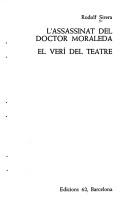 Cover of: L' assassinat del Doctor Moraleda ; El verí del teatre