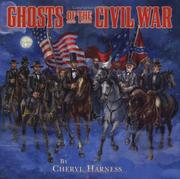 Cover of: Ghosts of the Civil War