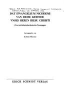 Cover of: Dat ewangelium Nicodemi van deme lidende unses heren Ihesu Christi: 2 mittelniederdt. Fassungen