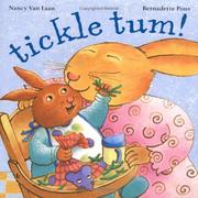 Cover of: Tickle tum! by Nancy Van Laan
