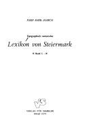 Cover of: Topographisch-statistisches Lexikon von Steiermark by [hrsg. von] Josef Andr[eas] Janisch.