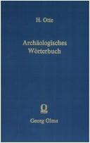 Cover of: Archäologisches Wörterbuch [zur Erklärung der in den Schriften über christliche Kunstalterthümer vorkommenden Kunstausdrücke]