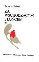 Cover of: Za wschodzącym słońcem