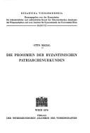 Cover of: Die Prooimien der byzantinischen Patriarchenurkunden