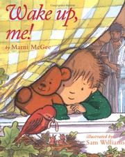 Cover of: Wake up, me! | Marni McGee