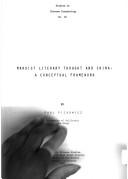 Cover of: Marxist literary thought and China: a conceptual framework