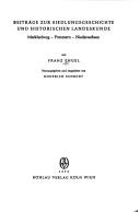 Cover of: Beiträge zur Siedlungsgeschichte und historischen Landeskunde. by Engel, Franz