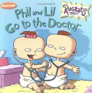 Cover of: Phil and Lil go to the doctor by Rebecca Gold