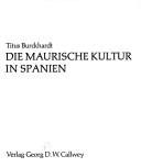Cover of: Die maurische Kultur in Spanien
