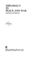 Cover of: Diplomacy in peace and war: recollections and reflections