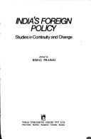 Cover of: India's foreign policy: studies in continuity and change