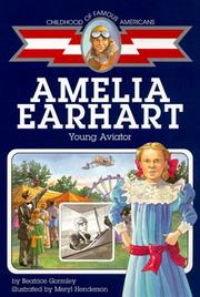 Cover of: Amelia Earhart: Young Aviator (Childhood of Famous Americans)