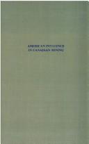 Cover of: American influence in Canadian mining