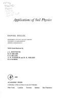 Cover of: Applications of soil physics by Daniel Hillel