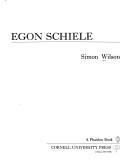 Cover of: Egon Schiele by Simon Wilson