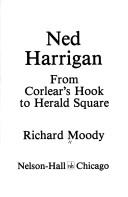 Ned Harrigan by Moody, Richard