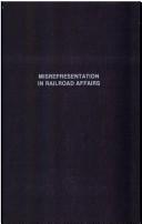 Misrepresentation in railroad affairs by George Kennan