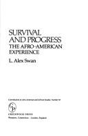 Cover of: Survival and progress: the Afro-American experience